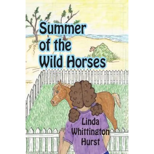 Summer of the Wild Horses