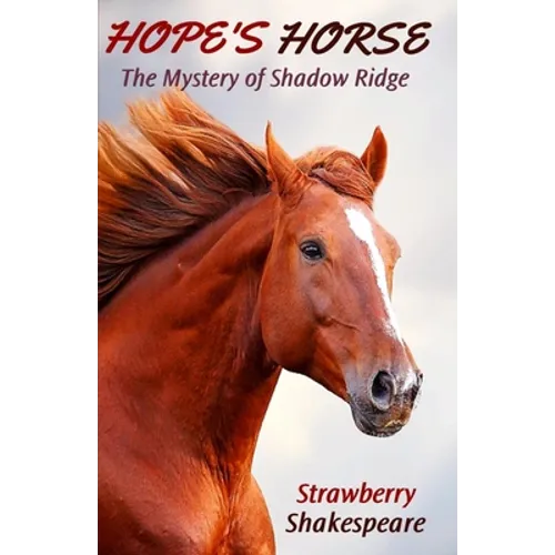 Hope's Horse: The Mystery of Shadow Ridge