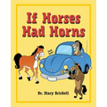 If Horses Had Horns