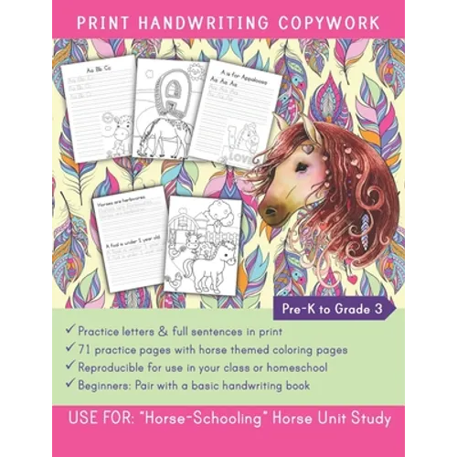 Print Handwriting Copywork Pre-K to Grade 3: Use for: "HorseSchooling" Horse Unit Study