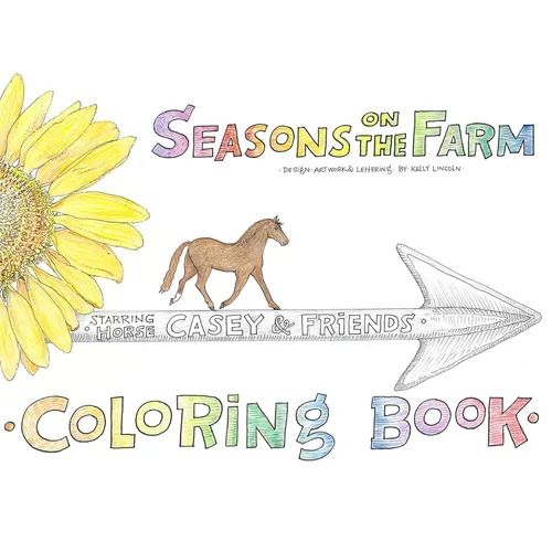 Seasons on the Farm Coloring Book Starring Casey and Friends
