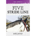 Five Stride Line