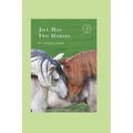 Jill Has Two Horses