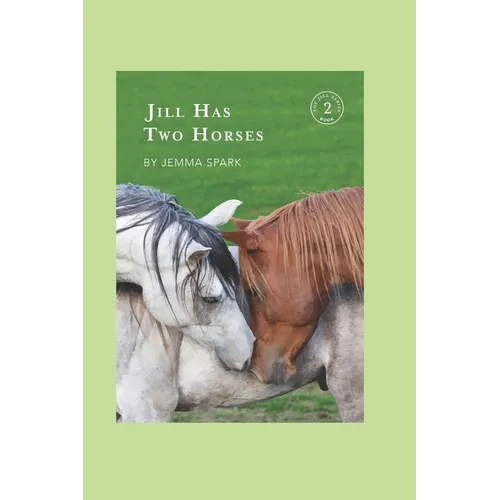 Jill Has Two Horses