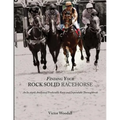 Finding Your Rock Solid Racehorse: An In-depth Analysis of Predictable Races and Dependable Thoroughbreds