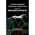 Thoroughbred Yearling Selection based on Biomechanics: Modern conformation levering