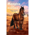 Memphis the Mustang