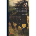 The Standard Horse Book