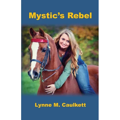 Mystic's Rebel