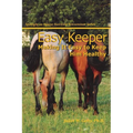 Easy Keeper: Making It Easy to Keep Him Healthy