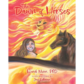 The Dawn of Horses