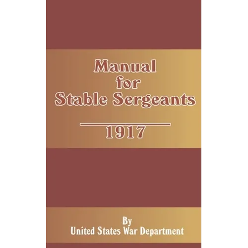 Manual for Stable Sergeants