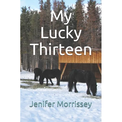 My Lucky Thirteen