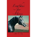 Feng Shui for Horses