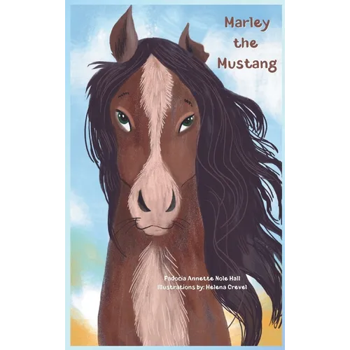 Marley the Mustang